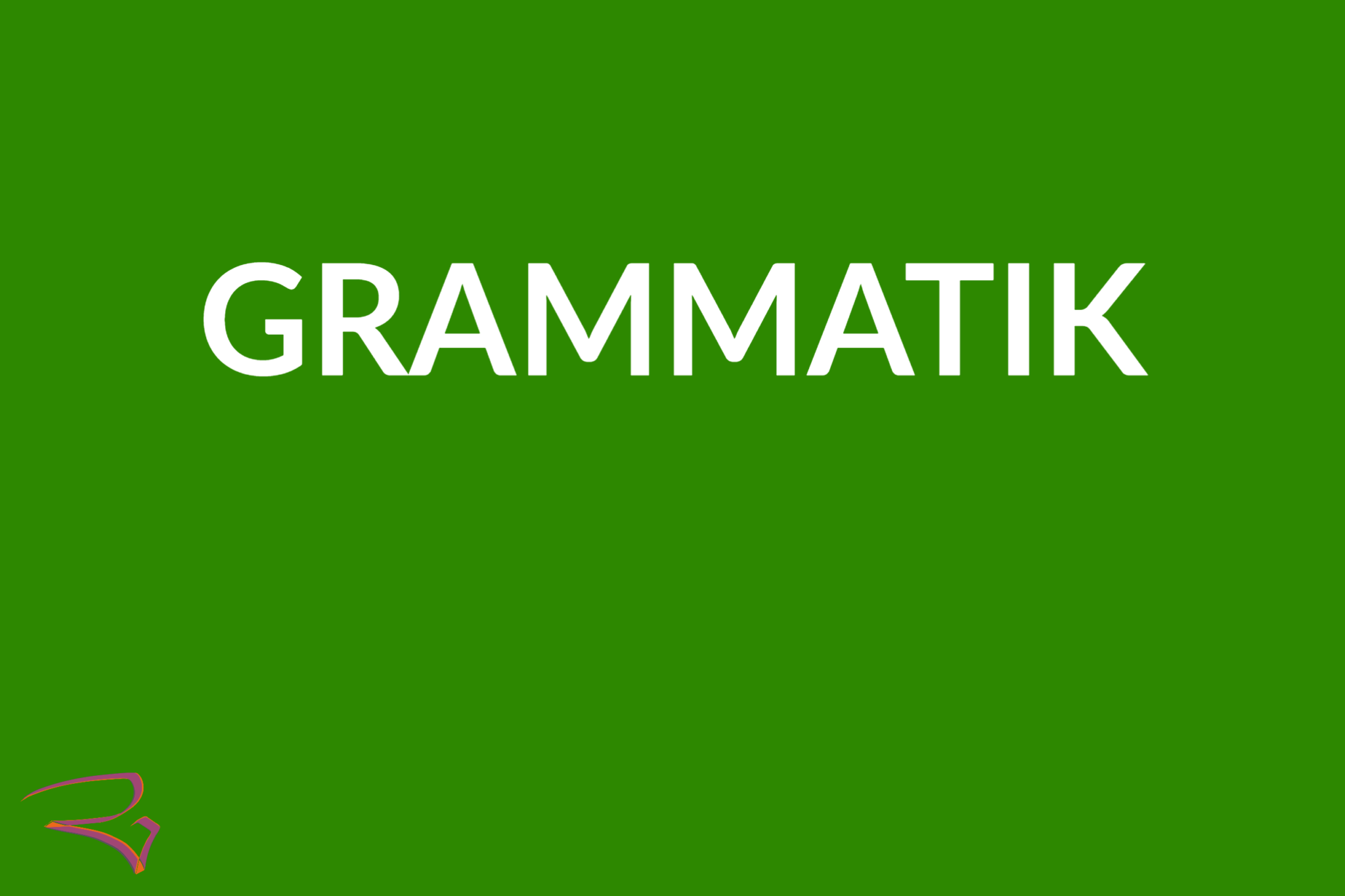 Grammatik Rainer Grubers digitales Zuhause